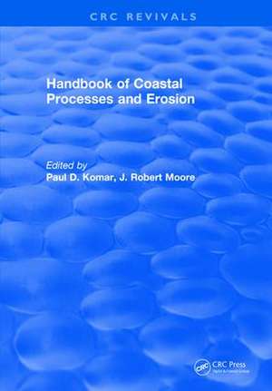 Handbook of Coastal Processes and Erosion de Paul D. Komar