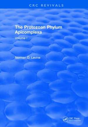 The Protozoan Phylum Apicomplexa de Norman D Levine