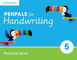 Penpals for Handwriting Year 5 Practice Book de Gill Budgell