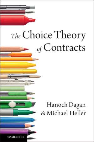 The Choice Theory of Contracts de Hanoch Dagan