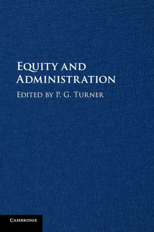 Equity and Administration de P. G. Turner