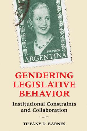 Gendering Legislative Behavior: Institutional Constraints and Collaboration de Tiffany D. Barnes