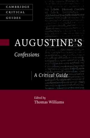Augustine's 'Confessions' de Thomas Williams