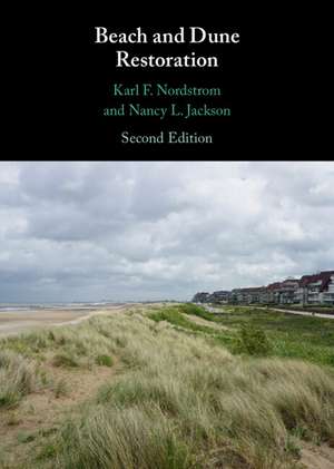 Beach and Dune Restoration de Karl F. Nordstrom