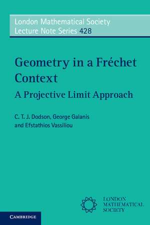 Geometry in a Fréchet Context: A Projective Limit Approach de C. T. J. Dodson