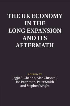 The UK Economy in the Long Expansion and its Aftermath de Jagjit S. Chadha