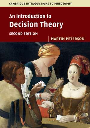 An Introduction to Decision Theory de Martin Peterson