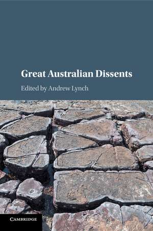 Great Australian Dissents de Andrew Lynch