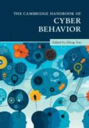 The Cambridge Handbook of Cyber Behavior 2 Volume Paperback Set de Zheng Yan