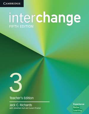 Interchange Level 3 Teacher's Edition with Complete Assessment Program de Jack C. Richards