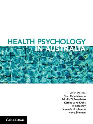 Health Psychology in Australia de Jill Dorrian