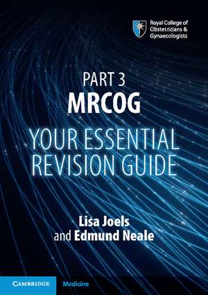 Part 3 MRCOG: Your Essential Revision Guide de Lisa Joels