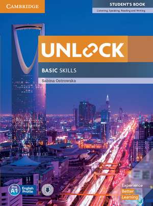 Unlock Basic Skills Student's Book with Downloadable Audio and Video de Sabina Ostrowska