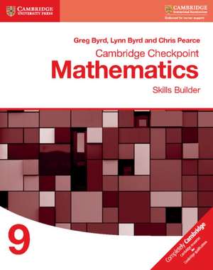 Cambridge Checkpoint Mathematics Skills Builder Workbook 9 de Greg Byrd