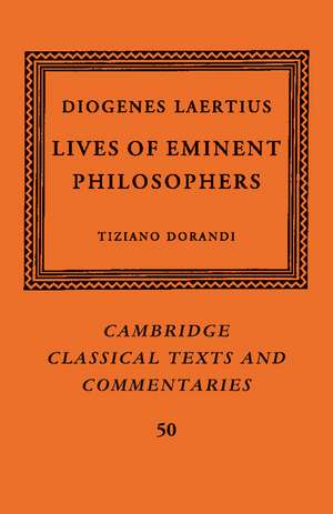 Diogenes Laertius: Lives of Eminent Philosophers de Tiziano Dorandi