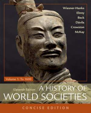 A History of World Societies, Concise, Volume 1 de Clare Haru Crowston