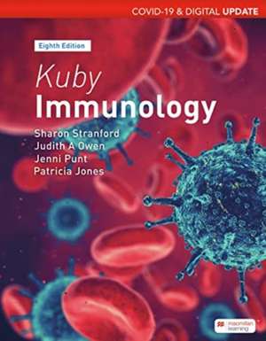 Kuby's Immunology, Media Update (International Edition) de Sharon Stranford