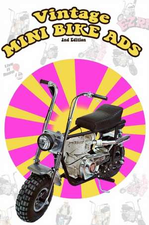 Vintage Mini Bike Ads from the 60's and 70's de Janx