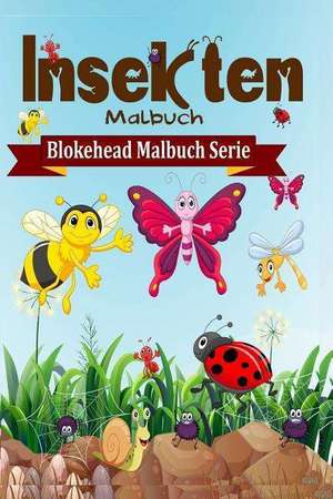 Insekten Malbuch de Die Blokehead