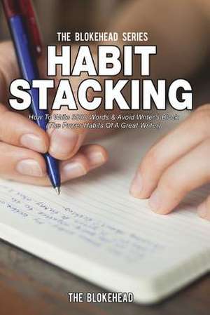Habit Stacking de The Blokehead