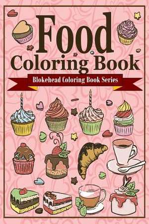 Food Coloring Book de The Blokehead