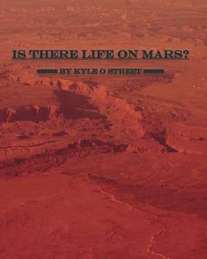 Is There Life on Mars? (Global Edition)