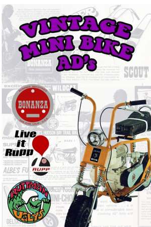 Vintage Mini Bike Ads from the 60's and 70's de Janx