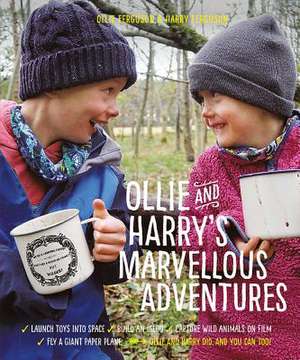 Ollie and Harry′s Marvellous Adventures de Ollie Ferguson