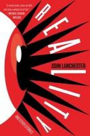 Reality and Other Stories de John Lanchester