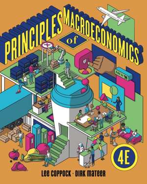 Principles of Macroeconomics – with Ebook, InQuizitive, Smartwork, and Videos, 4th Edition de Dirk Mateer