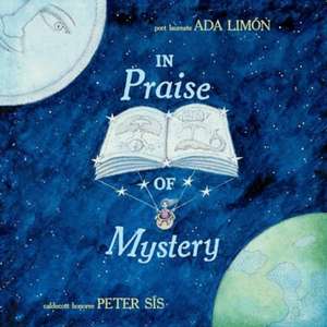 In Praise of Mystery de Ada Limón