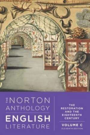 The Norton Anthology of English Literature – The Restoration and the Eighteenth Century de Stephen Greenblatt