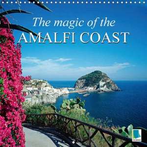 The magic of the Amalfi Coast (Wall Calendar 2018 300 × 300 mm Square) de CALVENDO