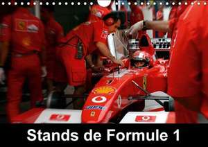 Stands de Formule 1 (Calendrier mural 2018 DIN A4 horizontal) de Alain Hanel - Photographies