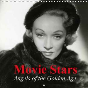 Movie Stars - Angels of the Golden Age (Wall Calendar 2018 300 × 300 mm Square) de Elisabeth Stanzer