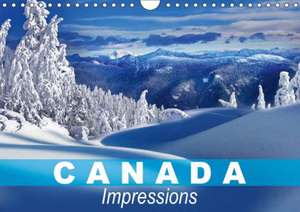 Canada Impressions (Wall Calendar 2018 DIN A4 Landscape) de Elisabeth Stanzer