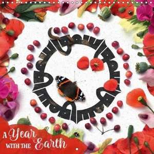 A Year with the Earth (Wall Calendar 2018 300 × 300 mm Square) de Joumana Medlej