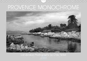 Provence Monochrome (Wall Calendar 2020 DIN A4 Landscape) de Chris Hellier - All Photos Copyright