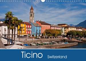 Ticino - Switzerland (Wall Calendar 2020 DIN A3 Landscape) de Joana Kruse