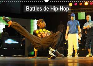 Battles de Hip-Hop (Calendrier mural 2020 DIN A3 horizontal) de Alain Hanel