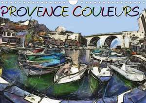 Provence couleurs (Calendrier mural 2020 DIN A4 horizontal) de k. A. Sudpastel