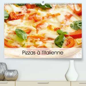 Pizzas à l'italienne(Premium, hochwertiger DIN A2 Wandkalender 2020, Kunstdruck in Hochglanz) de Patrick Bombaert