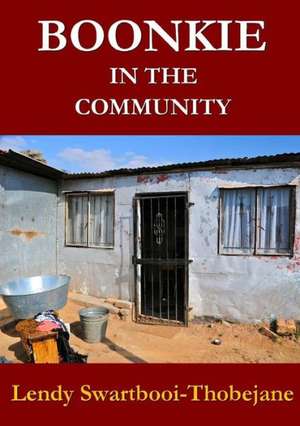 Boonkie in the Community de Lendy Swartbooi-Thobejane