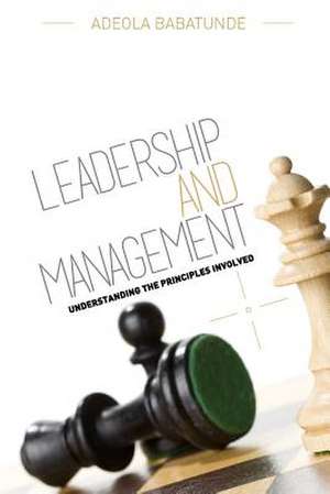 Leadership & Management de Adeola Babatunde