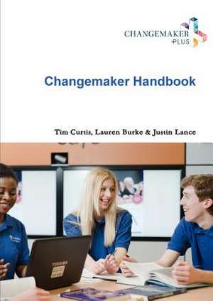 Changemaker Handbook de Tim Curtis