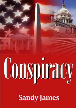 Conspiracy de Sandy James