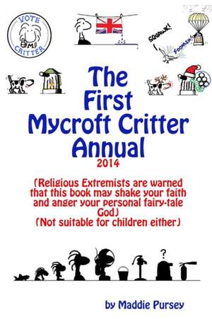 The First Mycroft Critter Annual 2014 de Madeleine Pursey