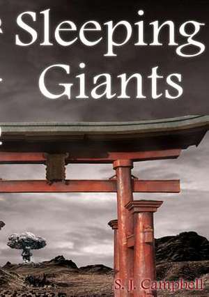 Sleeping Giants de Stuart Campbell