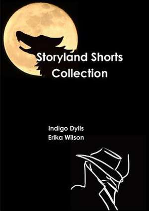 Storyland Shorts Collection de Indigo Dylis