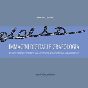 Immagini Digitali E Grafologia de Davide Zanella